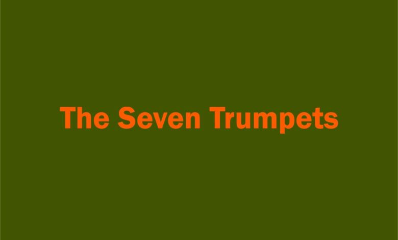 the Seven Trumpets