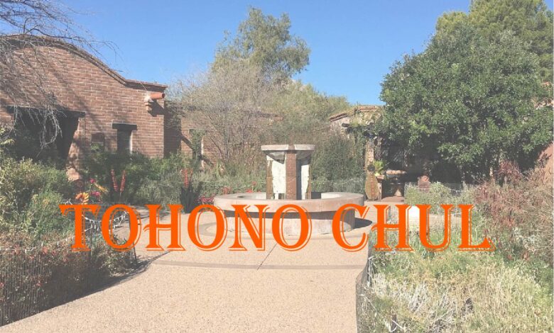 Tohono Chul