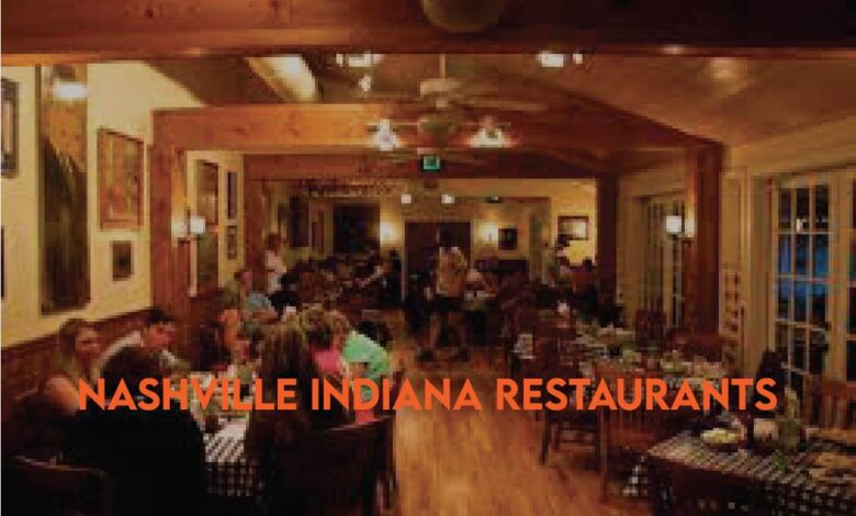 nashville indiana restaurants