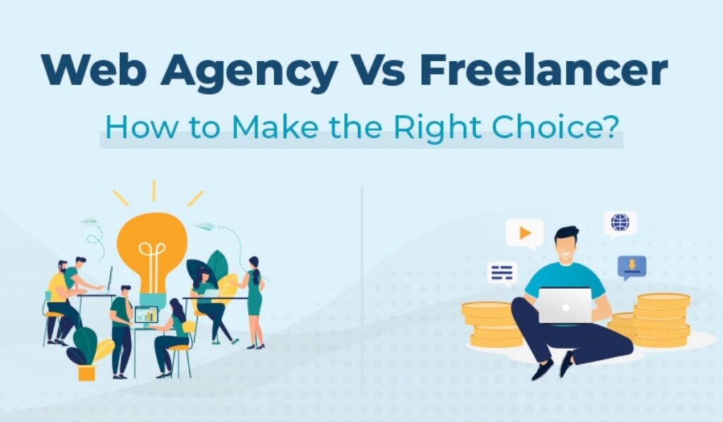 Freelancer vs. Agency