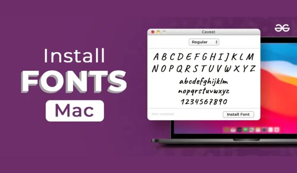 Instal Fonts on Mac